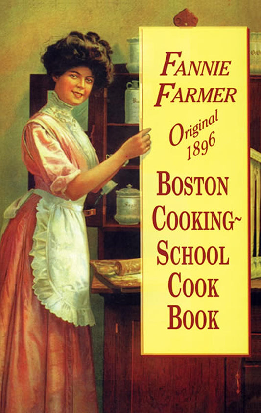 Original 1896 Boston Cooking-School Cook Book book cover