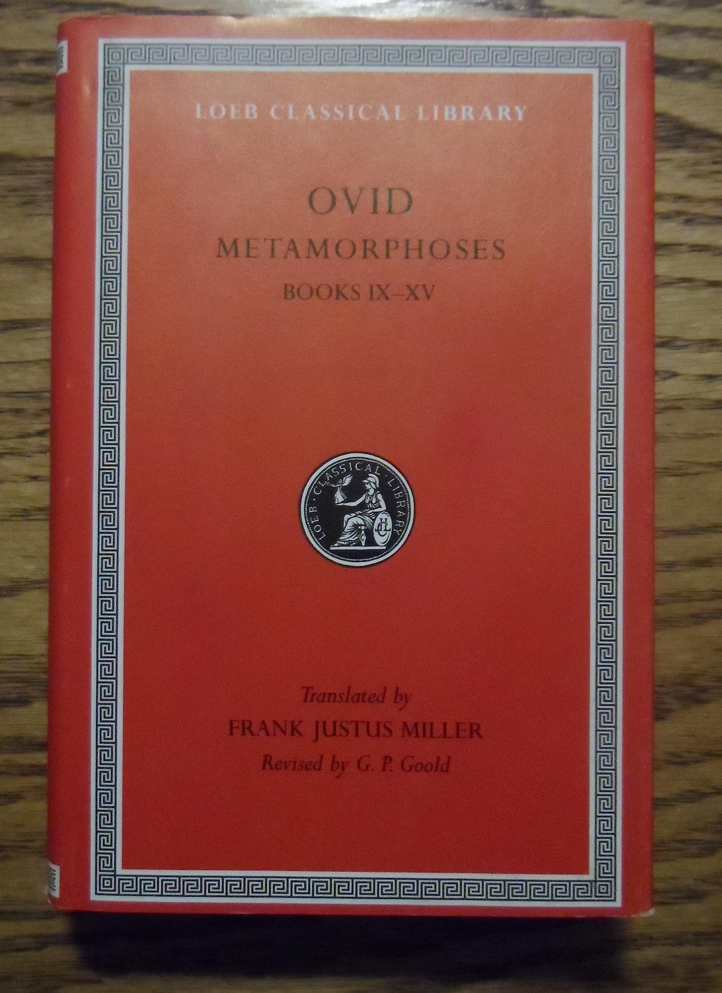 Metamorphoses, Volume II: Books 9-15