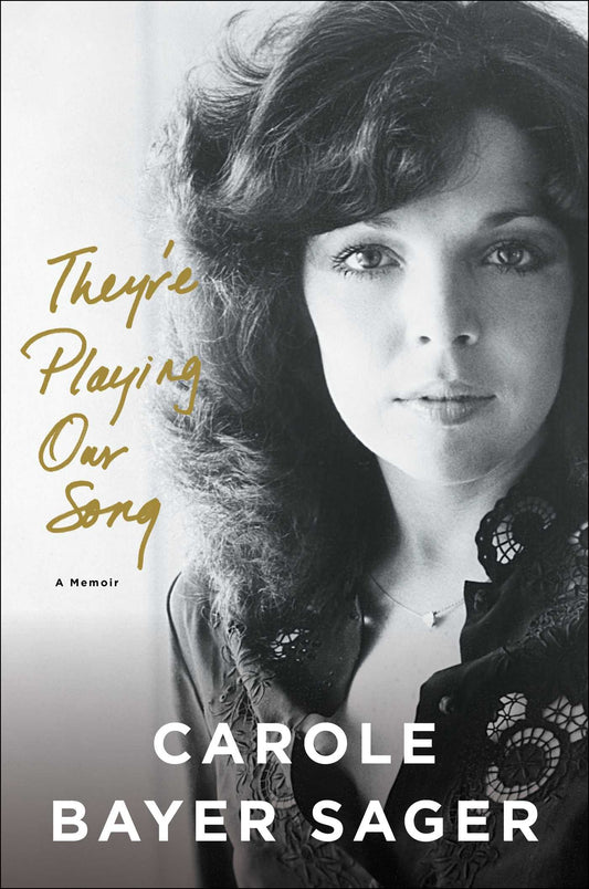 They're Playing Our Song: A Memoir book cover