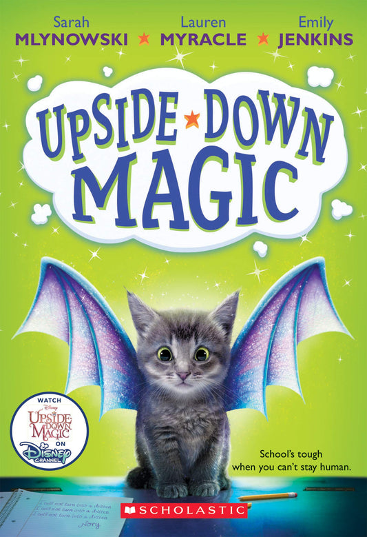 Upside-Down Magic (Upside-Down Magic #1): Volume 1 book cover