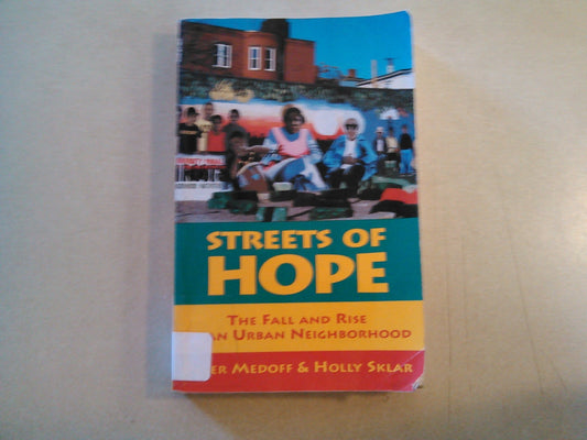 Streets of Hope: The Fall and Rise of an Urban Neighborhood book cover
