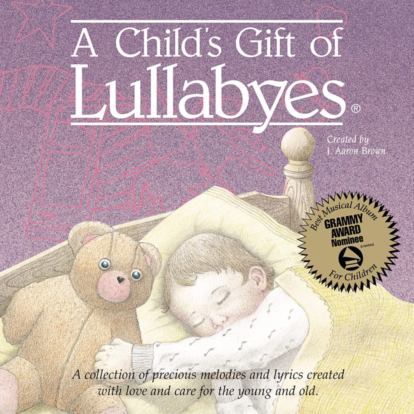 Childs Gift of Lullabies