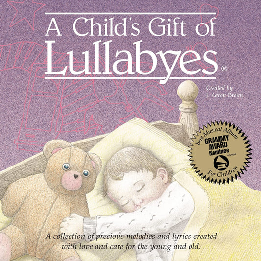 Childs Gift of Lullabies