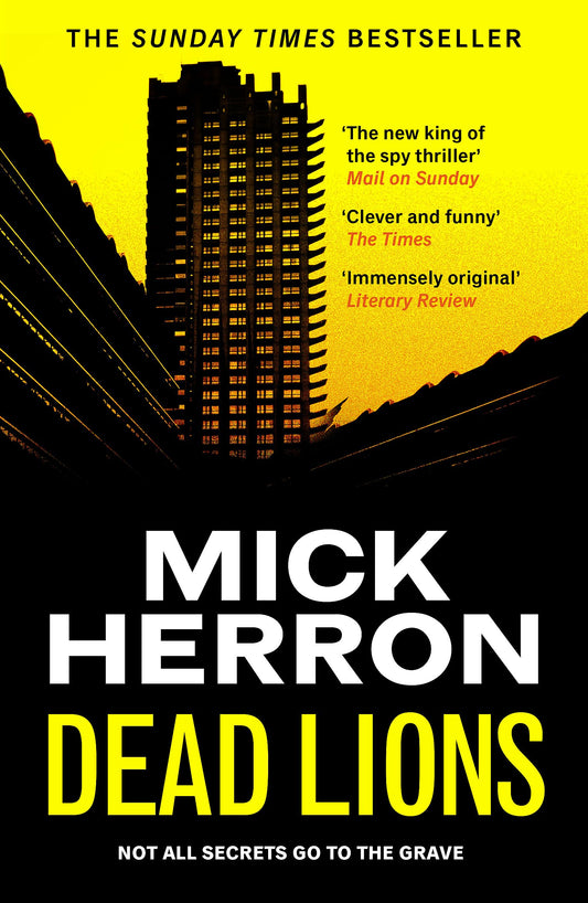 Dead Lions: Slough House Thriller 2: Slough House Thriller