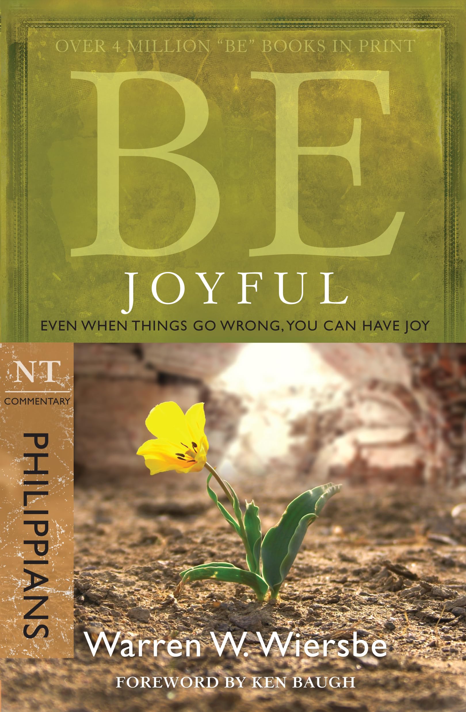 Be Joyful (Philippians): Even When Things Go Wrong, You Can Have Joy book cover