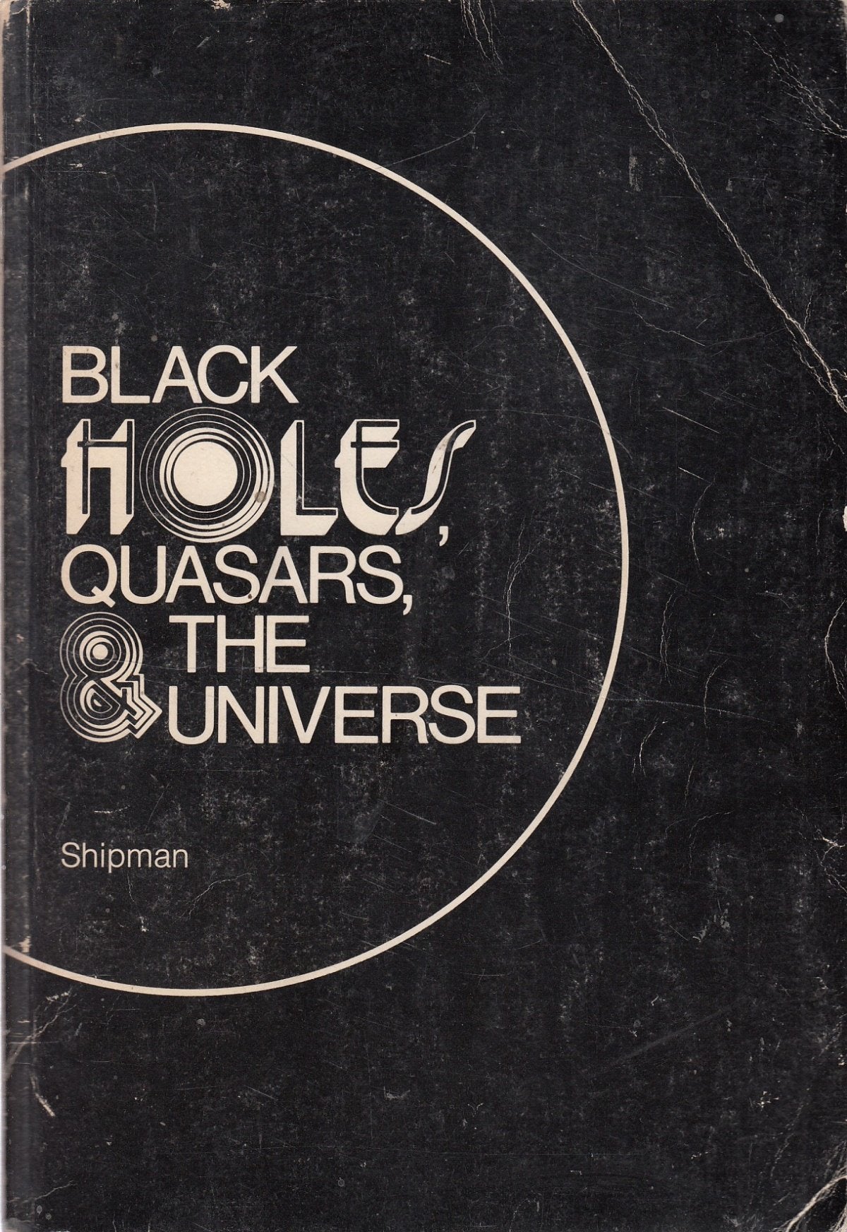 Black Holes, Quasars & the Universe book cover