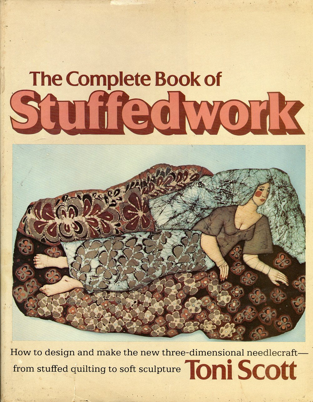 The Complete Book of Stuffedwork