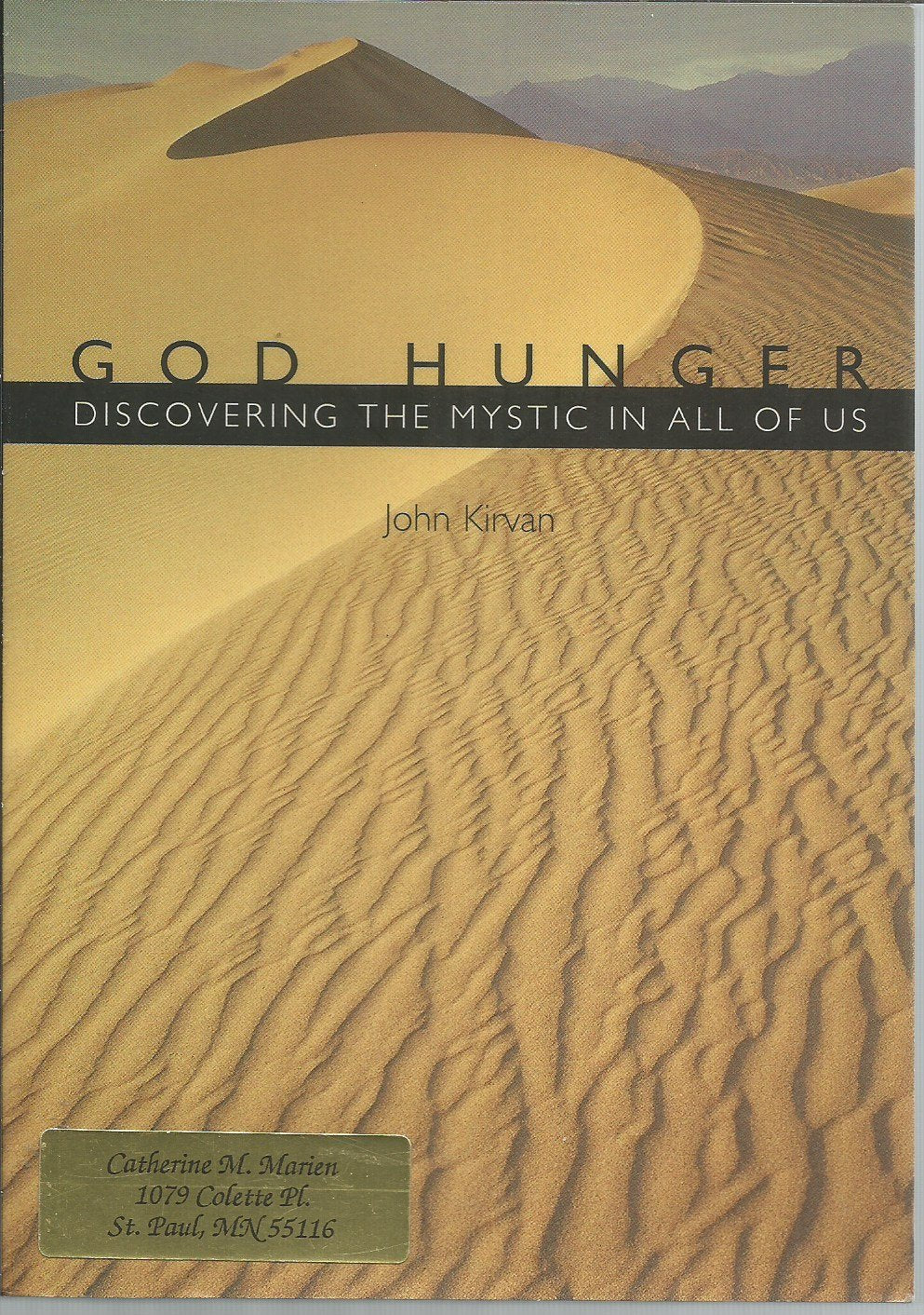 God Hunger: Discovering the Mystic in All of Us