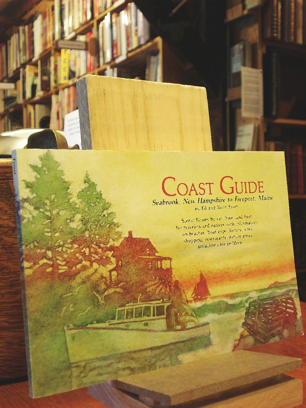 Coast Guide: Seabrook, New Hampshire to Freeport, Maine book cover