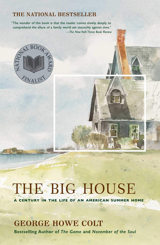 Big House: A Century in the Life of an American Summer Home book cover