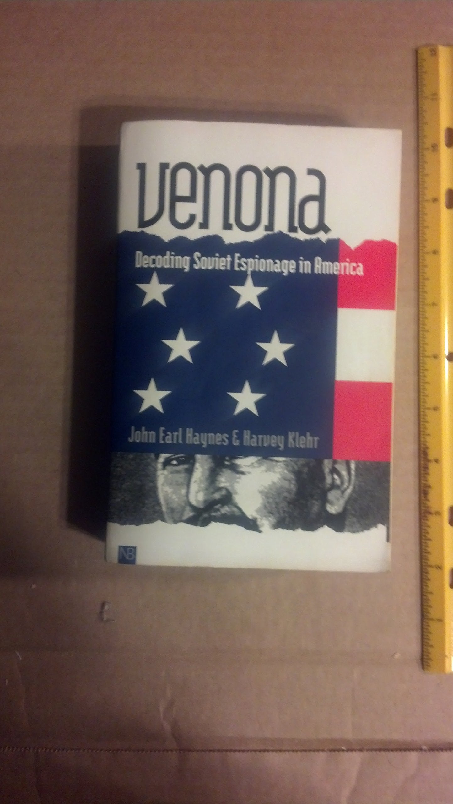 Venona: Decoding Soviet Espionage in America