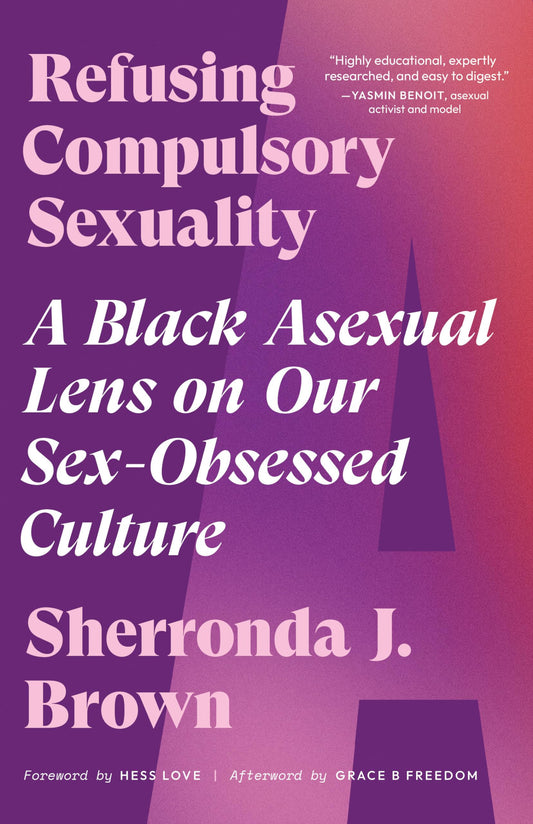 Refusing Compulsory Sexuality book cover