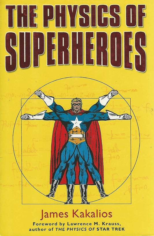 Physics of Superheroes