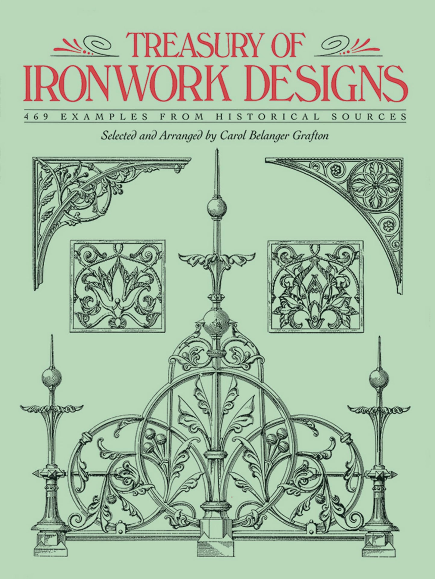 Treasury of Ironwork Designs: 469 Examples from Historical Sources book cover