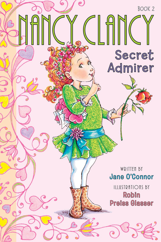 Fancy Nancy: Nancy Clancy, Secret Admirer book cover