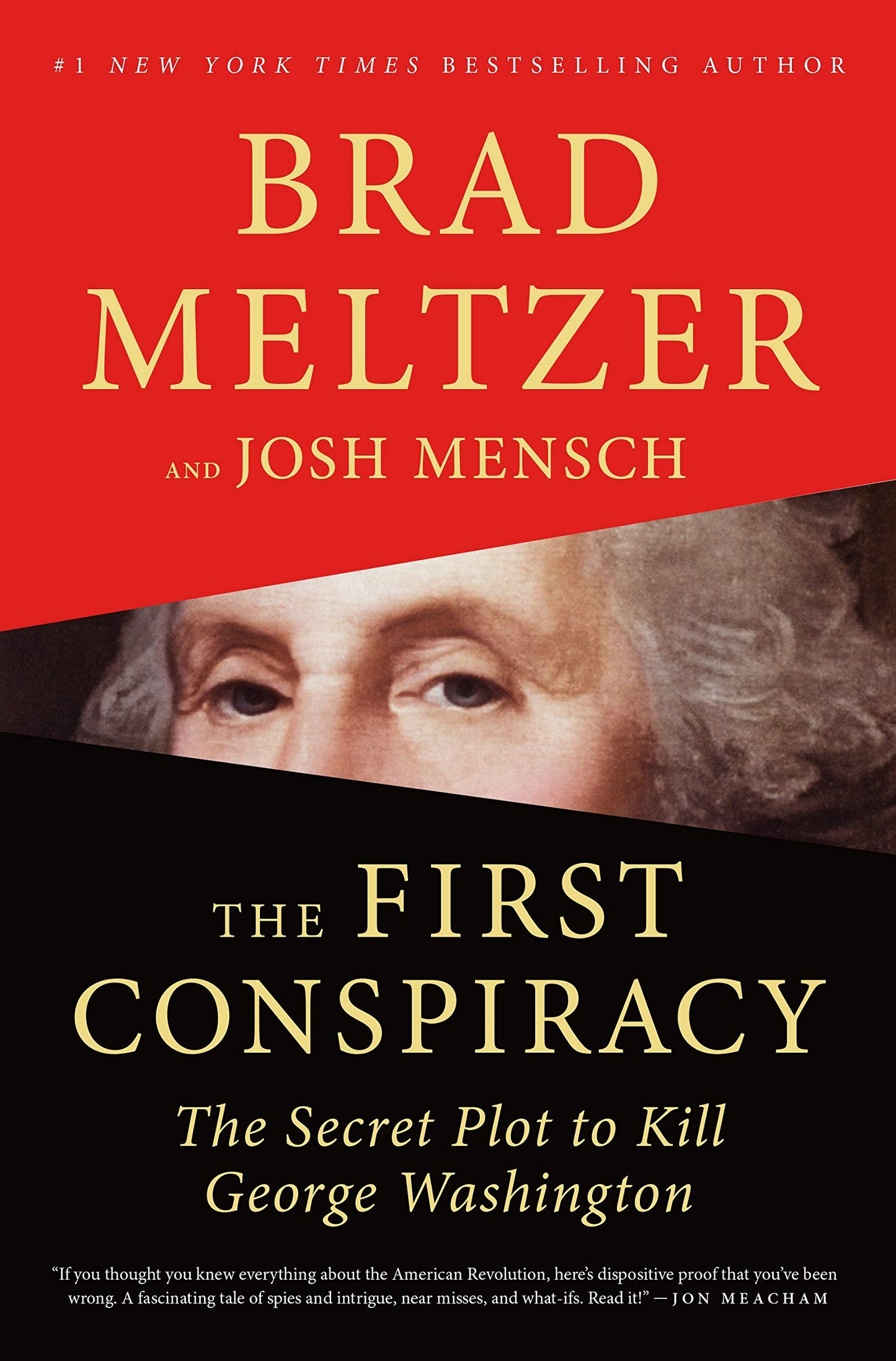 First Conspiracy: The Secret Plot to Kill George Washington book cover