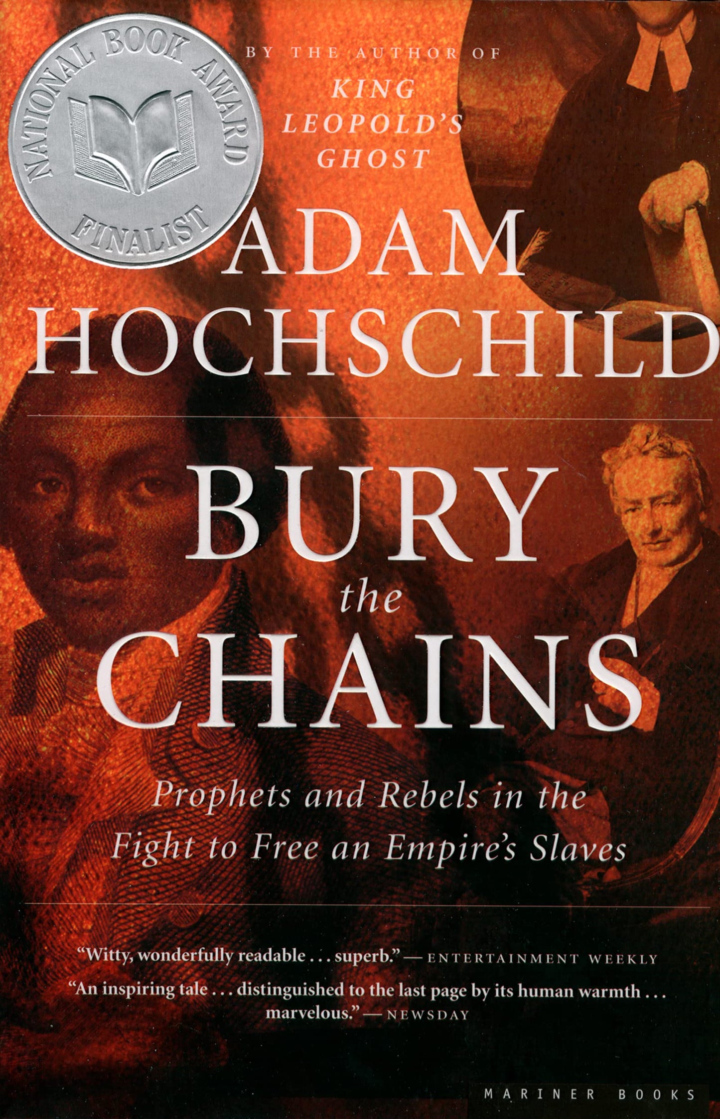 Bury the Chains: Prophets and Rebels in the Fight to Free an Empire's Slaves book cover