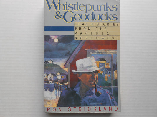 Whistlepunks and Geoducks