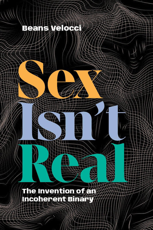Sex Isn't Real book cover