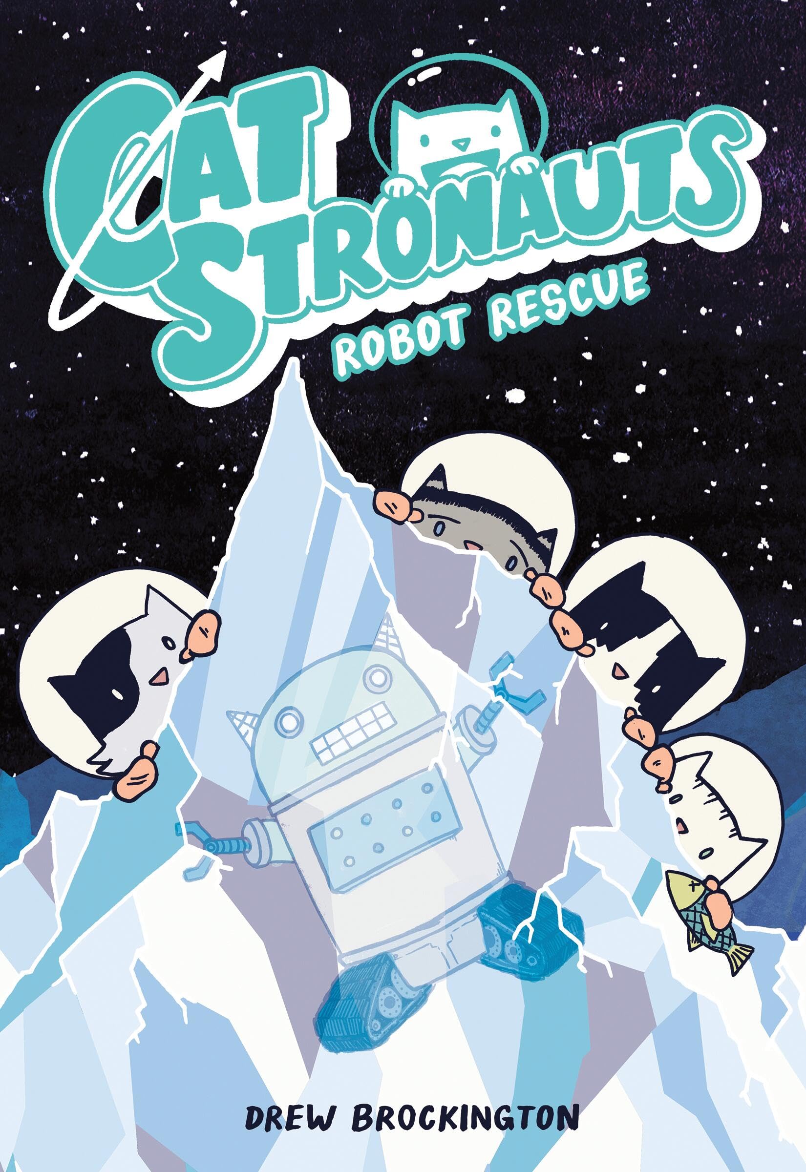 CatStronauts: Robot Rescue book cover