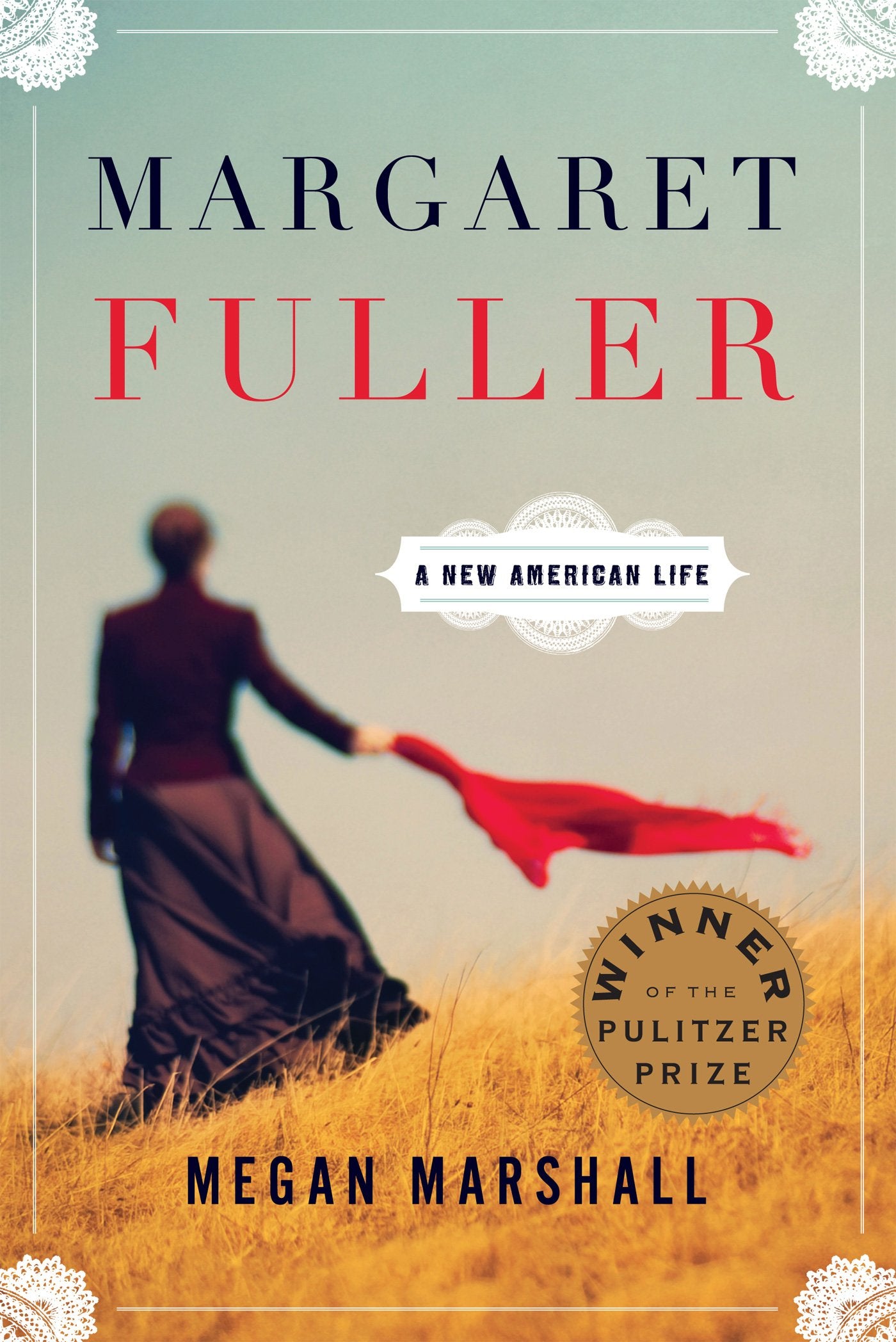 Margaret Fuller: A New American Life book cover