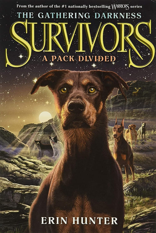 Survivors: The Gathering Darkness #1: A Pack Divided