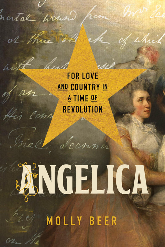 Angelica: For Love and Country in a Time of Revolution book cover