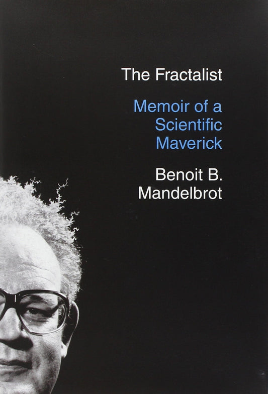 Fractalist: Memoir of a Scientific Maverick book cover
