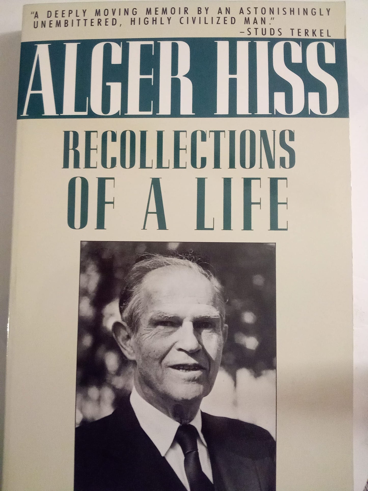 Alger Hiss: Recollections of a Life (Pbk)