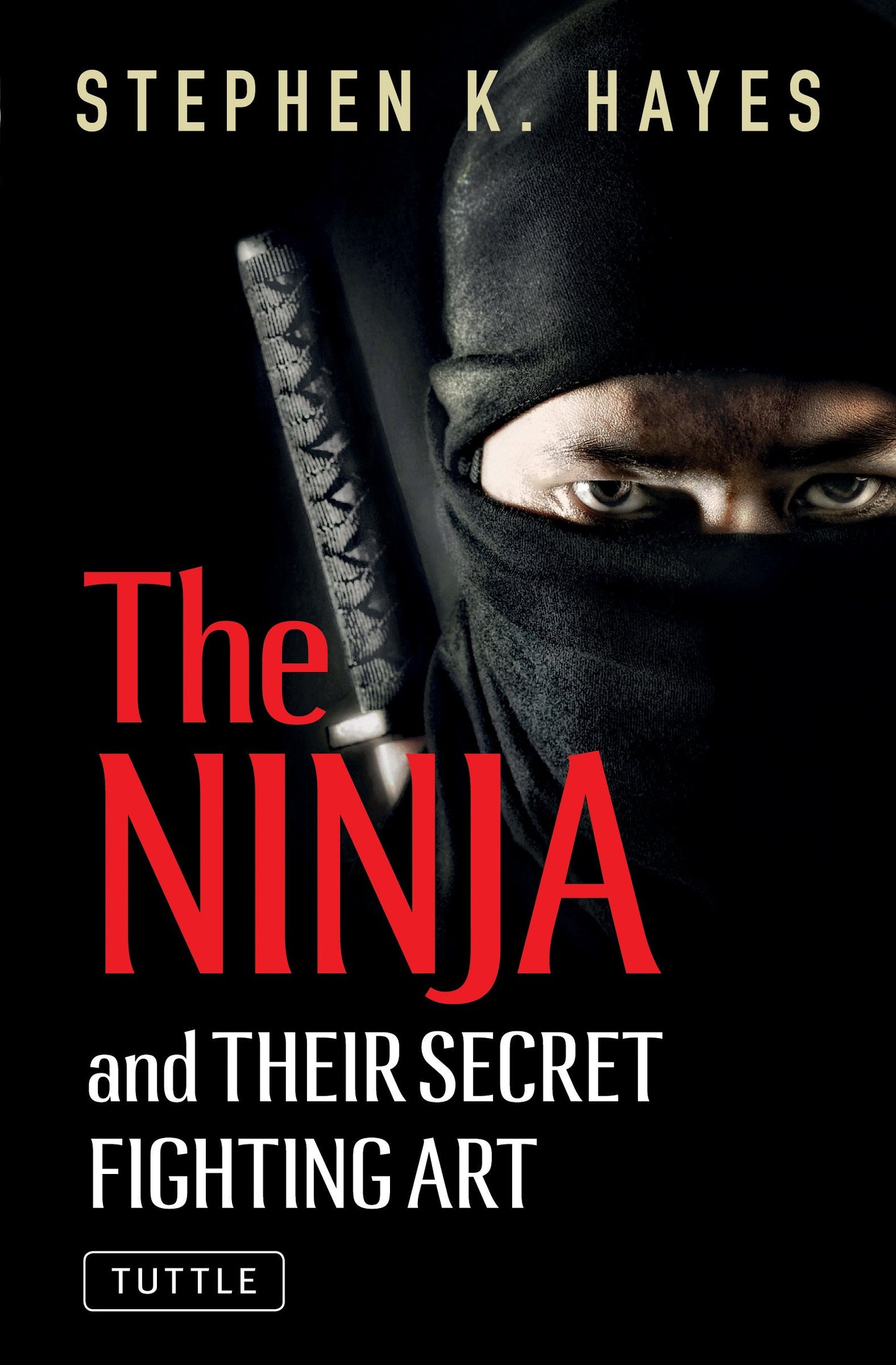 Ninja and Their Secret Fighting Art (Original) book cover