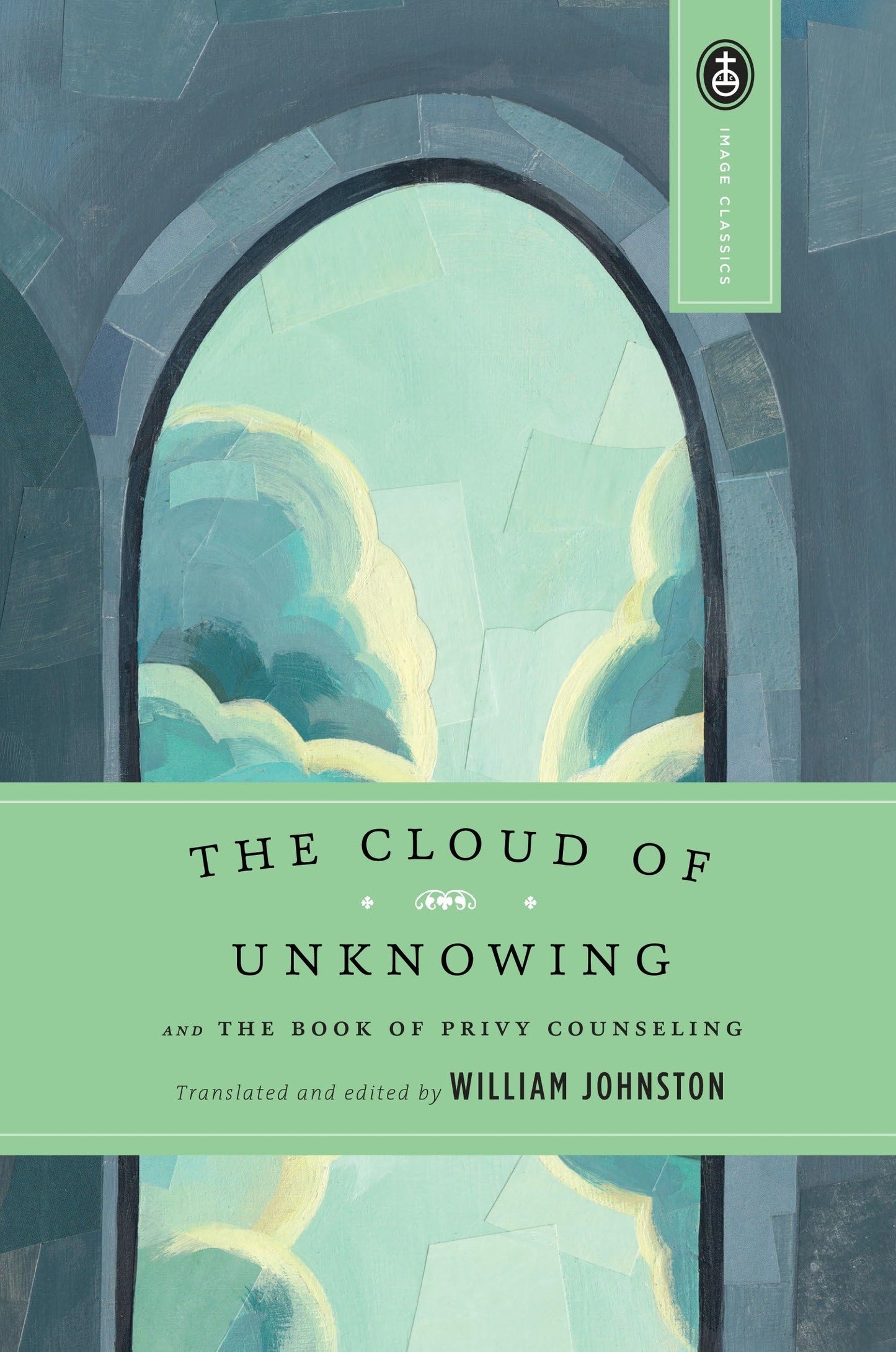 Cloud of Unknowing: And the Book of Privy Counseling book cover