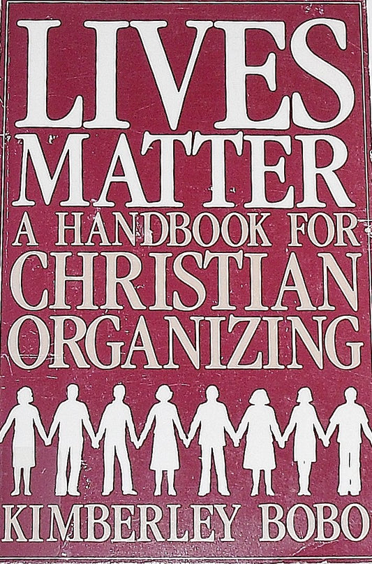 Lives Matter: A Handbook for Christian Organizing book cover