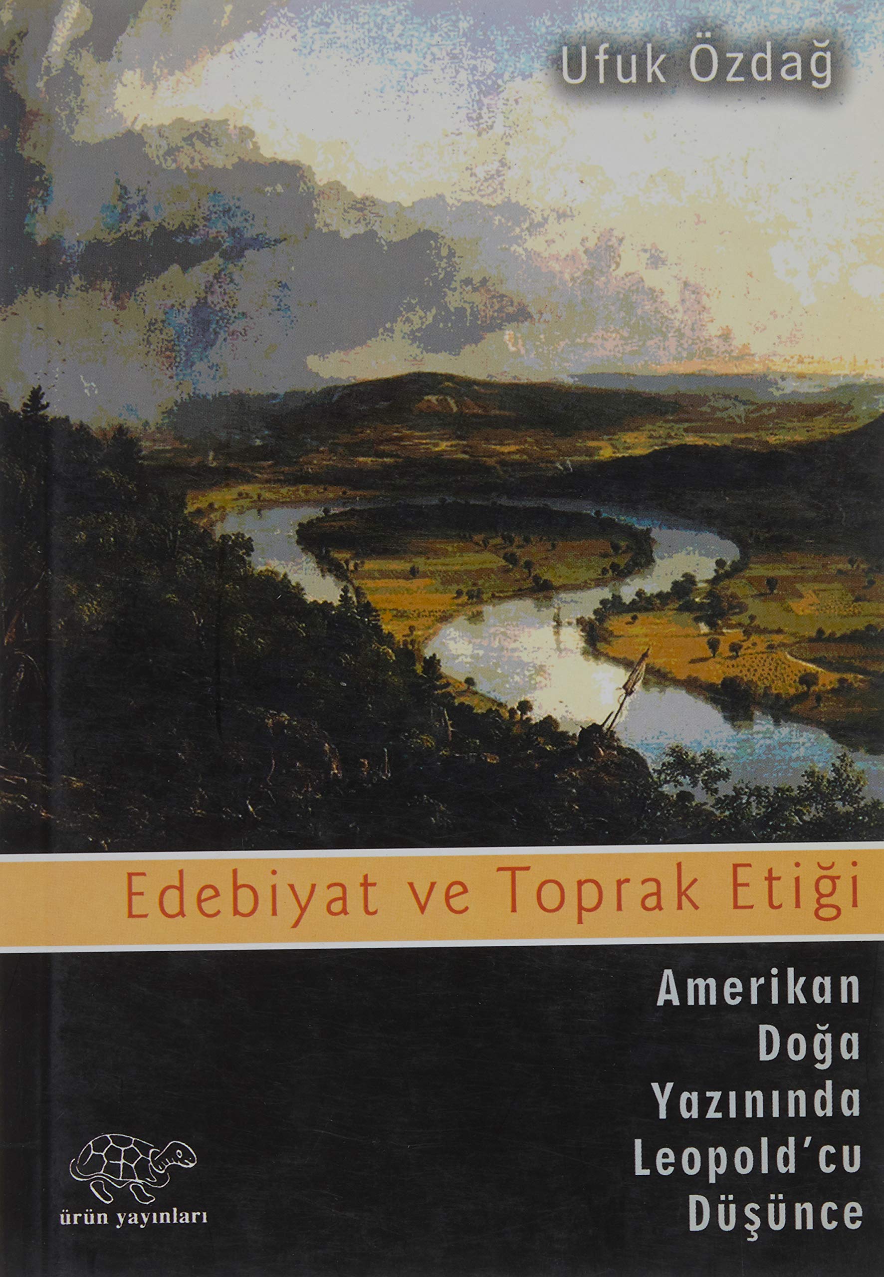 Edebiyat ve Toprak Etiği book cover