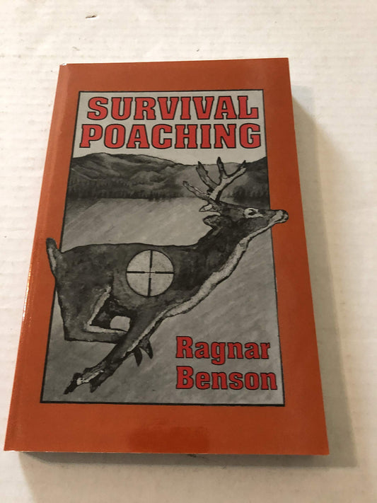 Survival Poaching