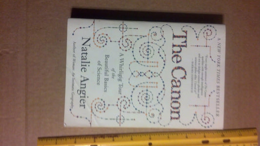 Canon: A Whirligig Tour of the Beautiful Basics of Science book cover