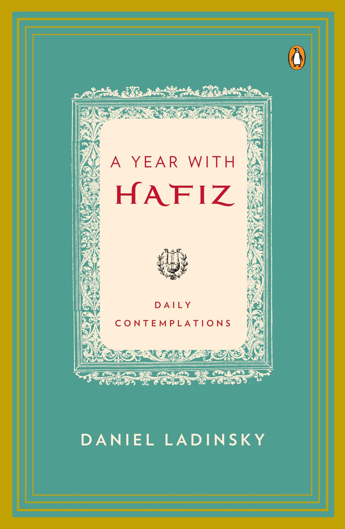 Year with Hafiz: Daily Contemplations