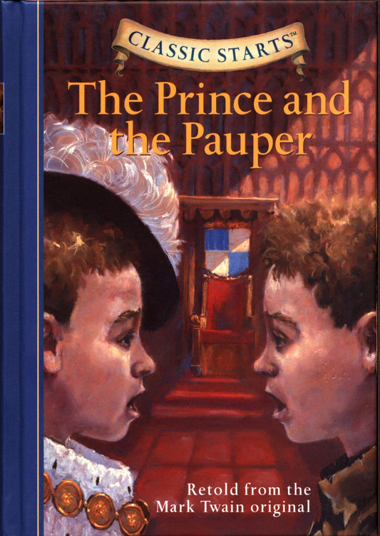 Classic Starts(r) the Prince and the Pauper book cover