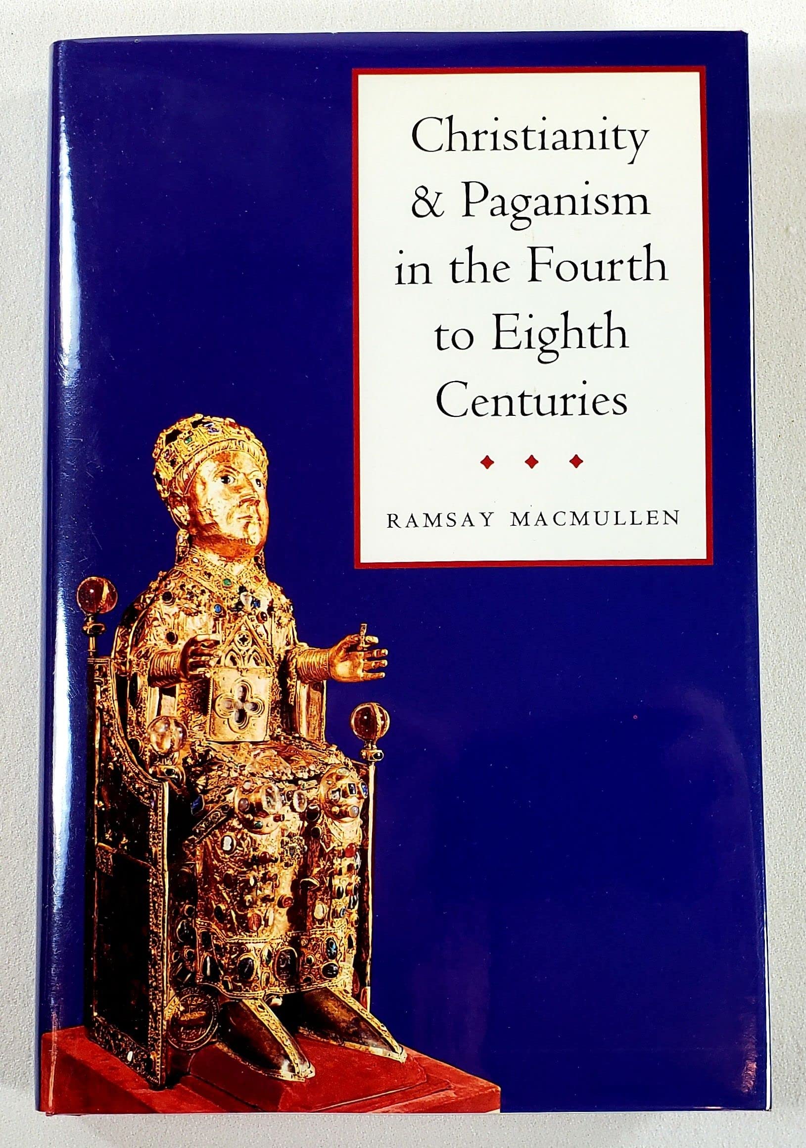 Christianity and Paganism in the Fourth to Eighth Centuries book cover