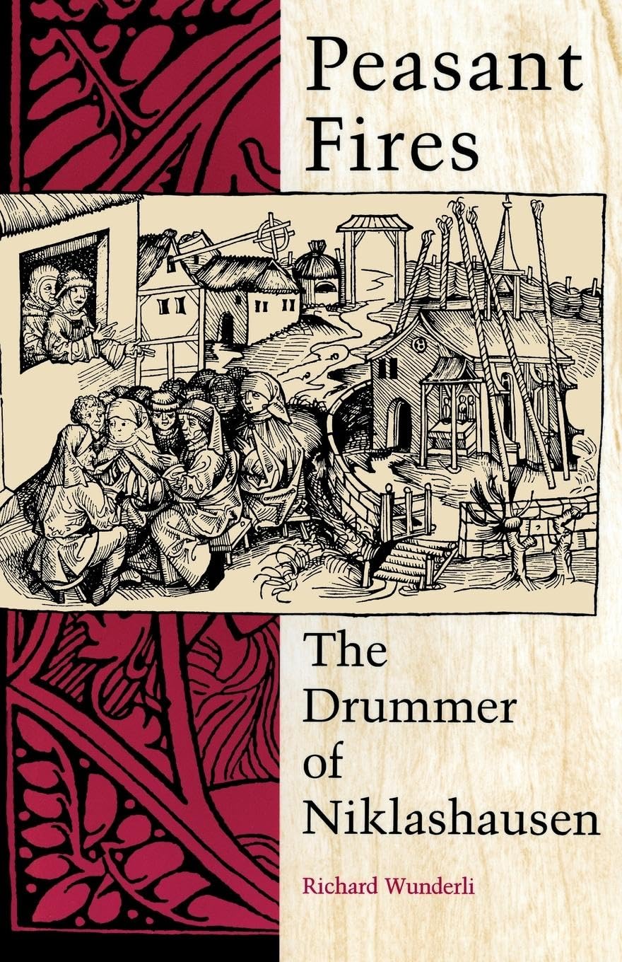 Peasant Fires: The Drummer of Niklashausen