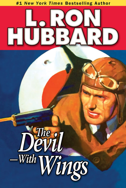 Devil--With Wings: An Epic Tale of Fighter Aircraft and British Spy-Craft in War-Torn China (Special) book cover