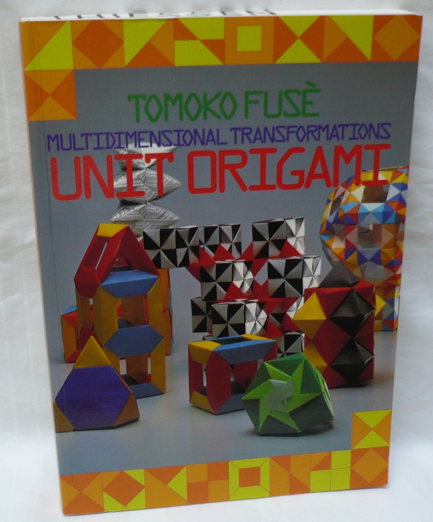 Unit Origami: Multidimensional Transformations book cover