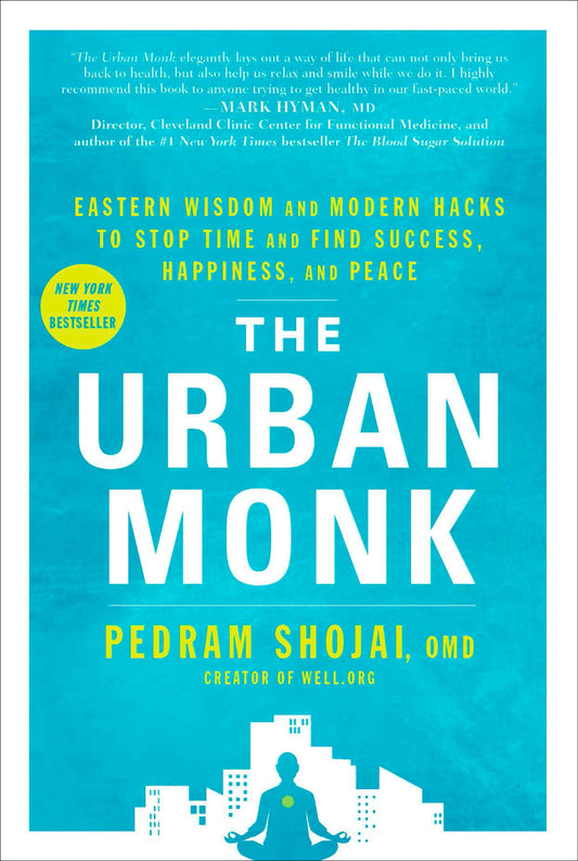 Urban Monk: Eastern Wisdom and Modern Hacks to Stop Time and Find Success, Happiness, and Peace book cover