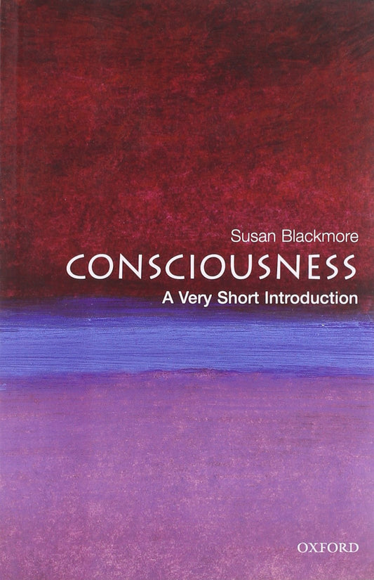 Consciousness: A Very Short Introduction book cover