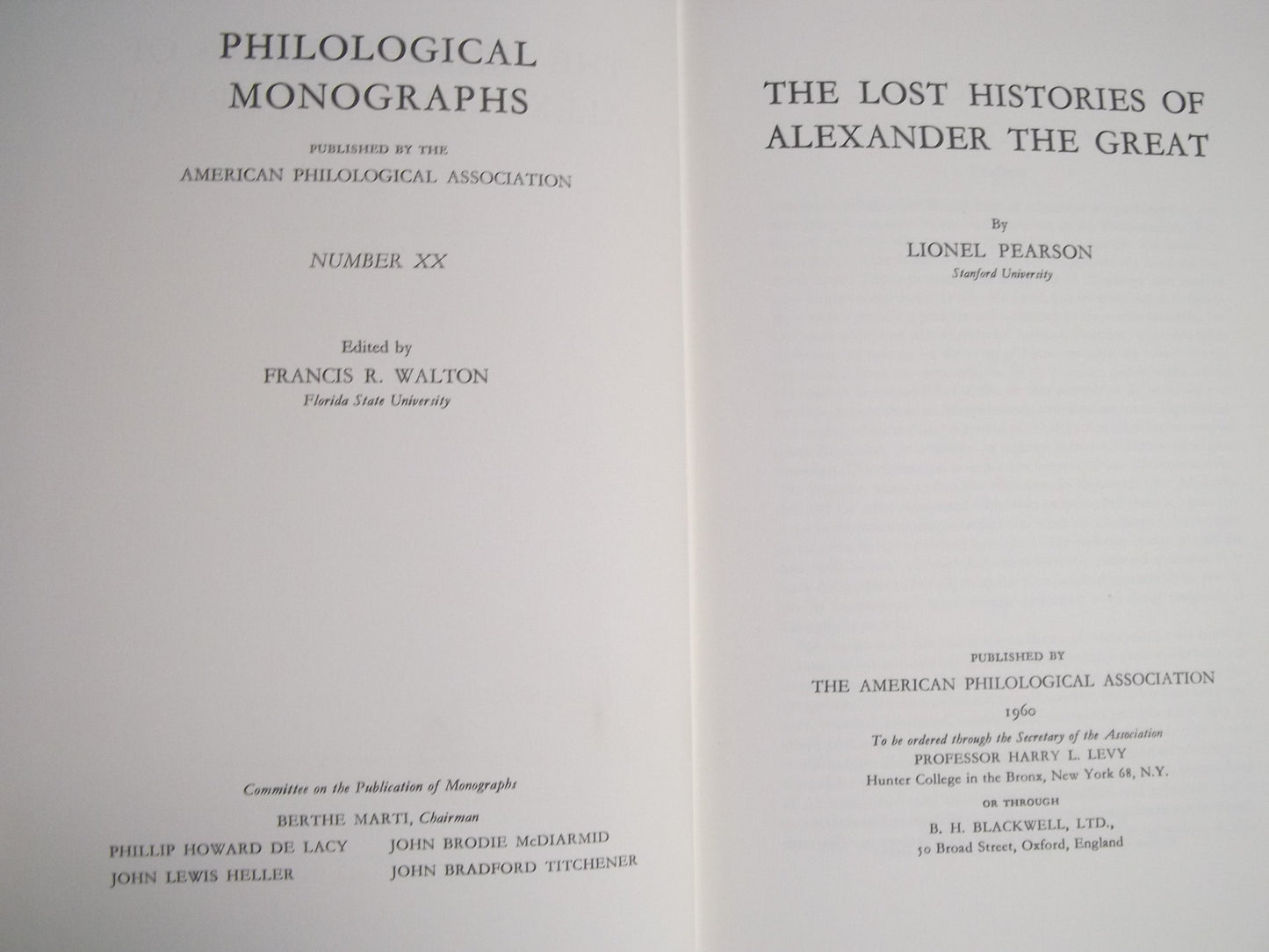 Lost Histories of Alexander the Great (PHILOLOGICAL MONOGRAPHS)