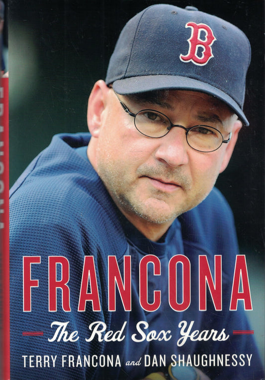 Francona: The Red Sox Years book cover
