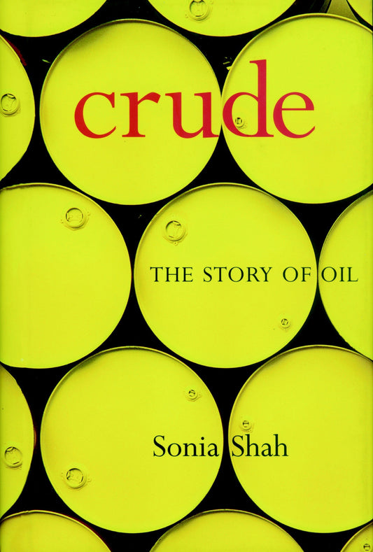 Crude: The Story of Oil book cover