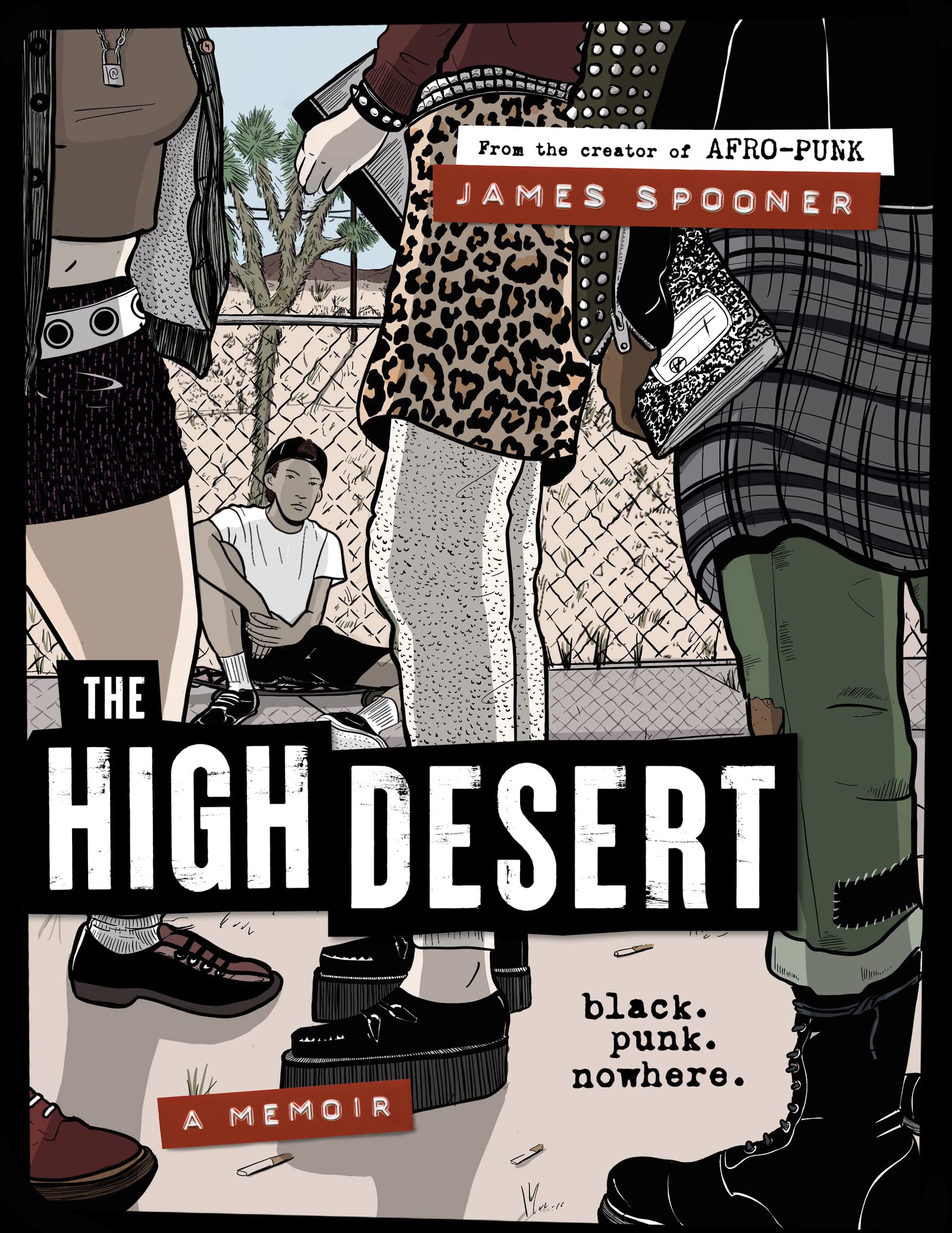 The High Desert: Black. Punk. Nowhere. book cover