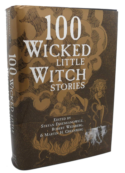 100 Wicked Little Witch Stories