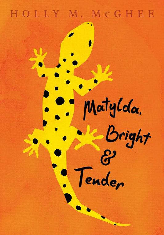 Matylda, Bright and Tender book cover