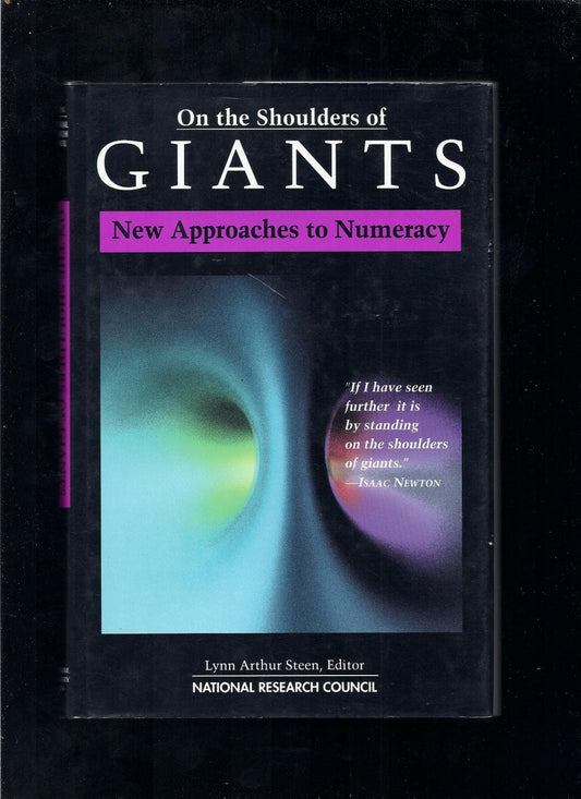 On the Shoulders of Giants: New Approaches to Numeracy
